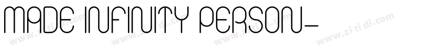 MADE INFINITY PERSON字体转换